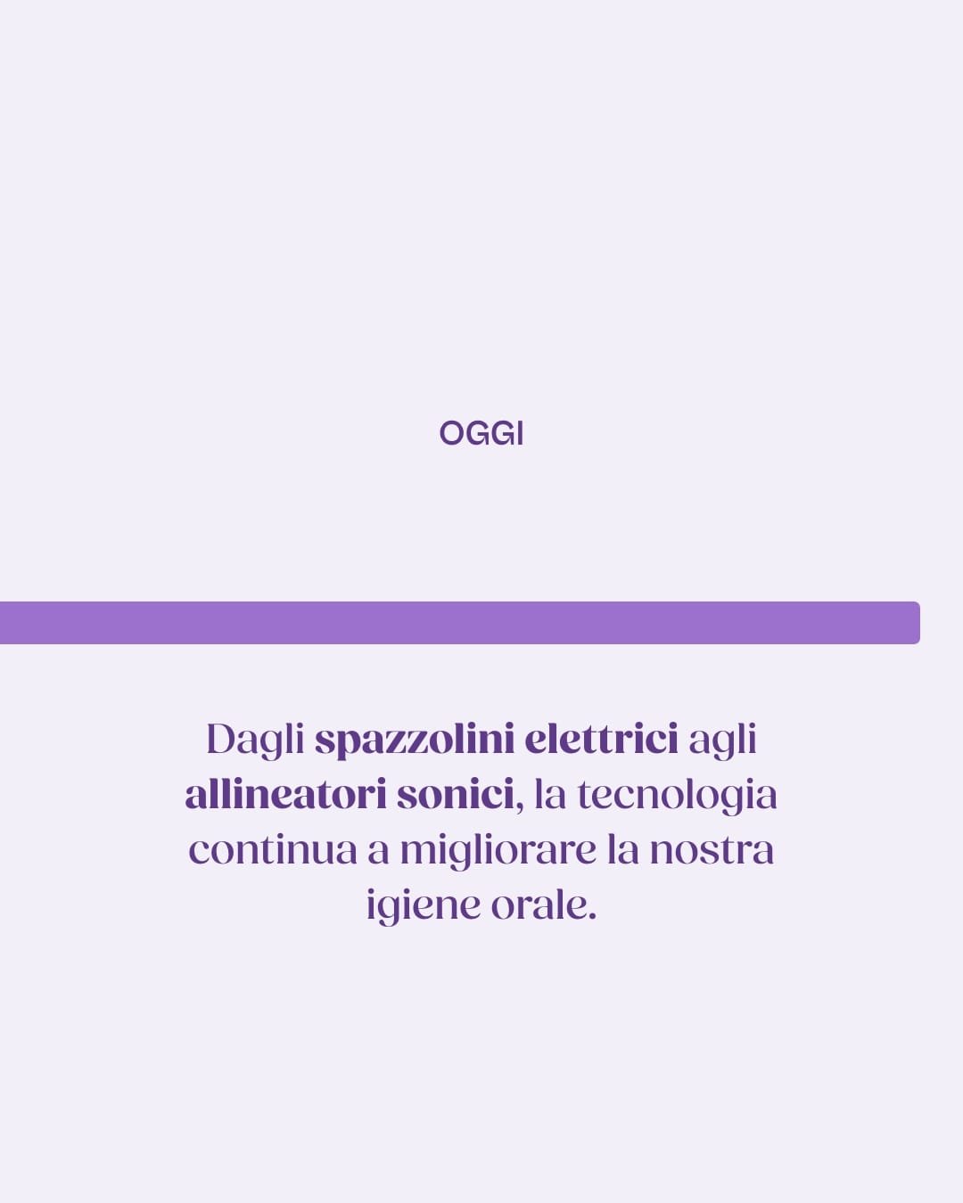 Storia dello spazzolino - parte 5